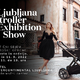 BUTIČNI SEJEM OTROŠKE OPREME LJUBLJANA STROLLER SHOW, KI GA NE SMETE ZAMUDITI