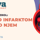 Viva podkast Holesterol: pred infarktom in po njem
