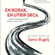 Samo Rugelj: En korak, en utrip srca