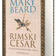 Knjiga / Mary Beard: Rimski cesar