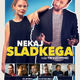 Za valentinovo prihaja Nekaj sladkega