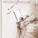 Vanda Šega: Polovica dvojine