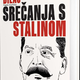 Milovan Đilas: Srečanja s Stalinom