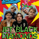 Jet Black Diamonds: Obstajajo festivali, ki te zaznamujejo za vedno
