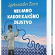 Aleksander Zorn: Neumno kakor kakšno dejstvo