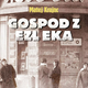 Matej Krajnc: Gospod z Ezl eka
