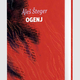 Aleš Šteger: Ogenj