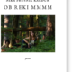 (OCENA) Nika Prusnik Kardum: Ob reki mmmm